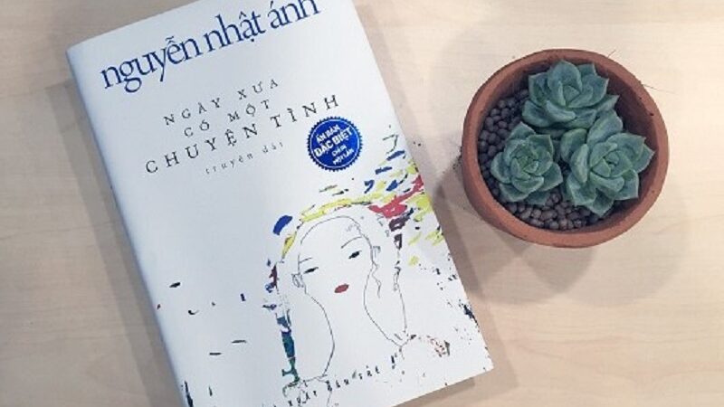 Review sách ngày xưa có một chuyện tình và những giá trị tình yêu lãng mạn