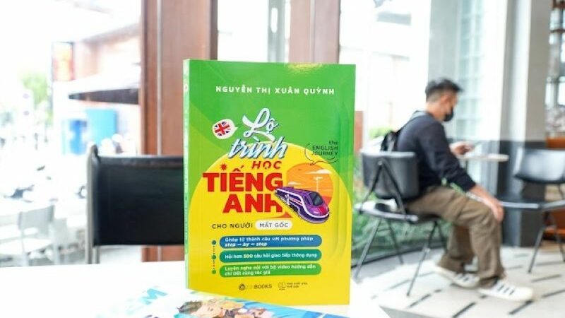 Review sách học tiếng anh cho người mất gốc và phương pháp học hiệu quả