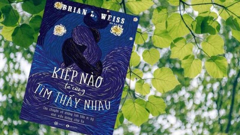 Review sách kiếp nào ta cũng tìm thấy nhau và những điều thú vị cần biết