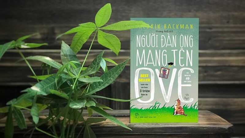 Review sách người đàn ông mang tên ove và những bài học ý nghĩa