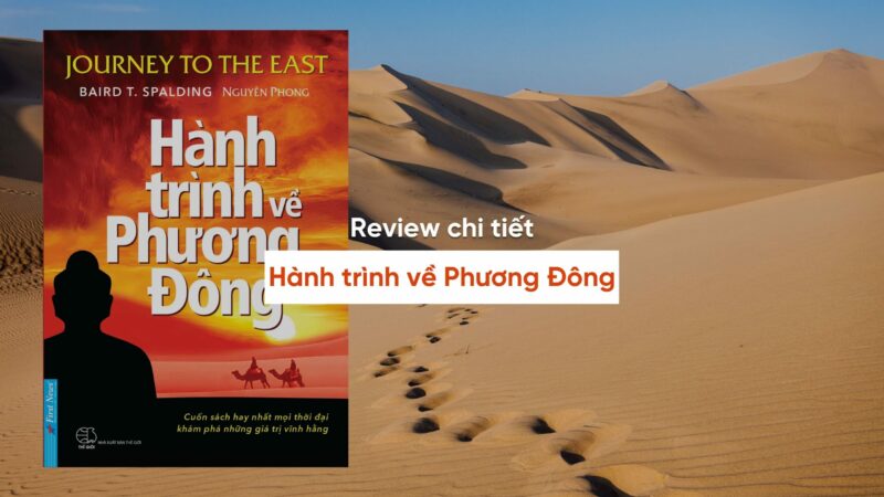 Review sách hành trình về phương đông và những bài học tâm linh quý giá