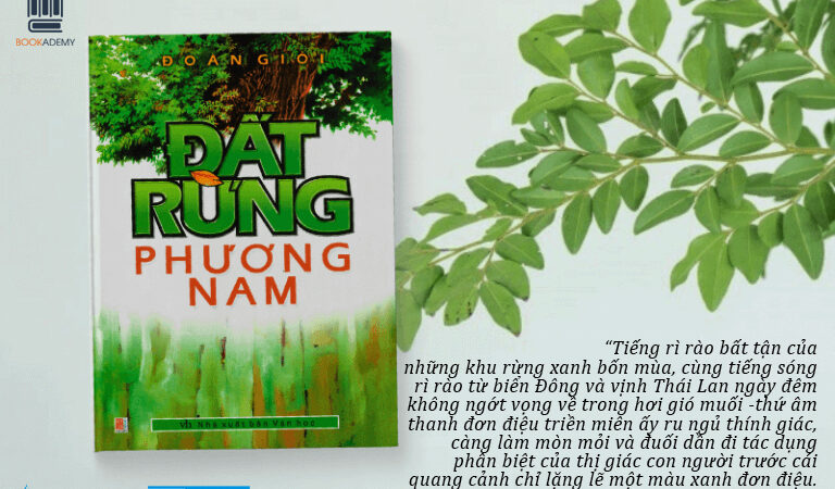Review sách đất rừng phương nam và những giá trị văn học đặc sắc