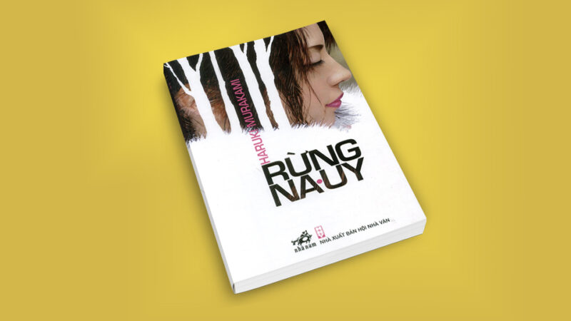 Review sách rừng na uy và những thông điệp sâu sắc về tình yêu tuổi trẻ