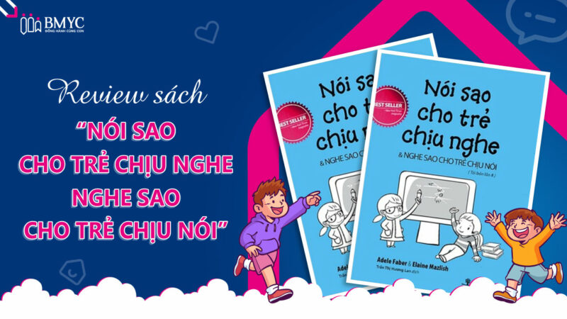 Review sách nói sao cho trẻ chịu nghe và phương pháp kể chuyện hiệu quả