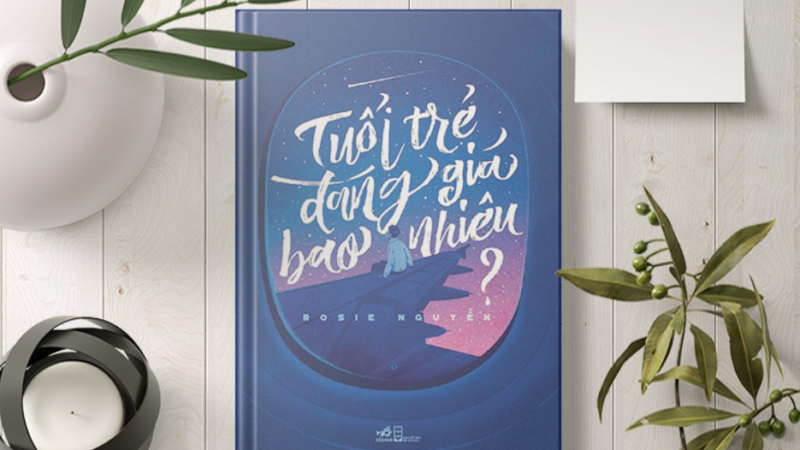 Review sách Tuổi trẻ đáng giá bao nhiêu và bài học phát triển bản thân