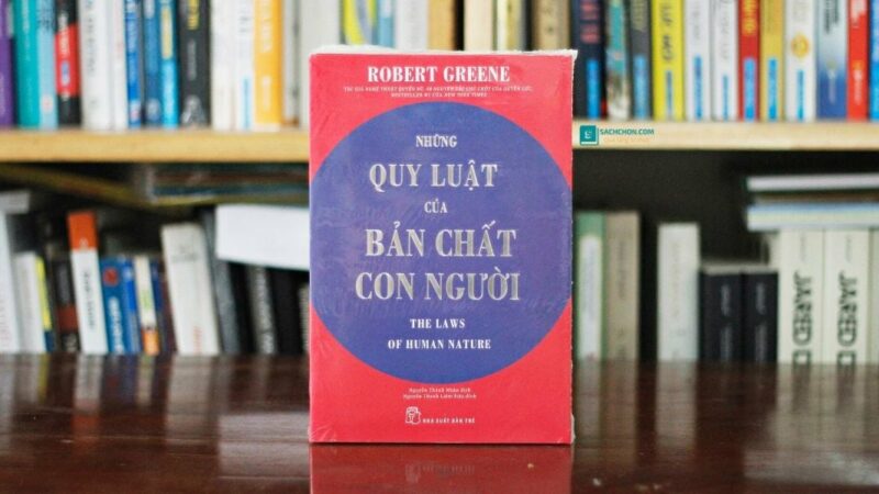 Review sách những quy luật của bản chất con người và ứng dụng thực tế