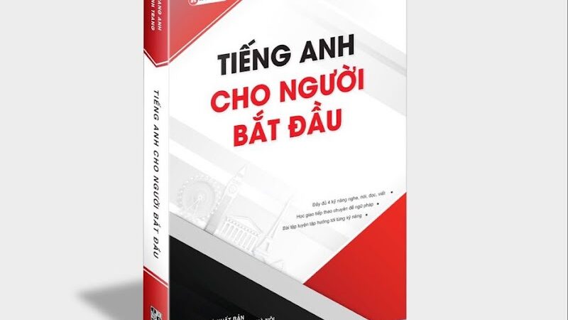 Review sách tiếng anh cho người mới bắt đầu của cô trang anh chi tiết nhất